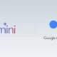جایگزینی گوگل اسیستنت با جمینای به سال ۲۰۲۶ موکول شد