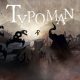 بررسی بازی موبایلی Typoman Remastered + لینک دانلود