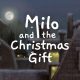 بررسی بازی موبایلی Milo and the Christmas Gift + لینک دانلود
